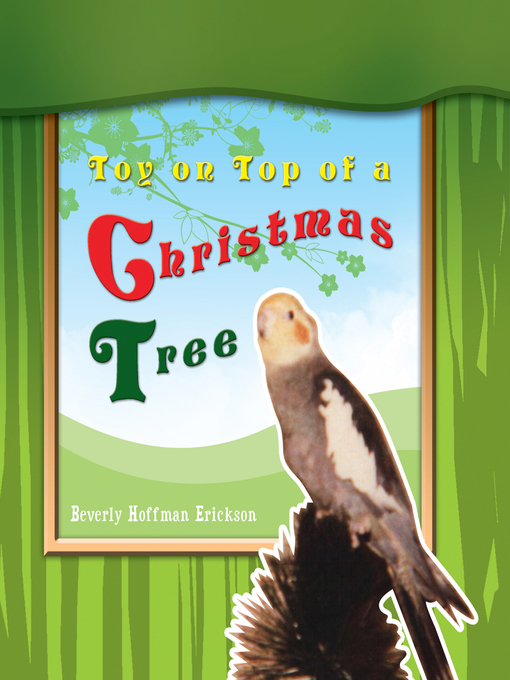 Title details for Toy on Top of a Christmas Tree by Beverly Hoffman Erickson - Available